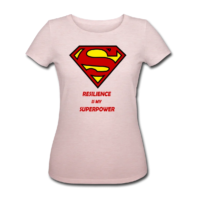 WOMEN'S RESILIENCE IS MY SUPERPOWER ORGANIC COTTON T-SHIRT